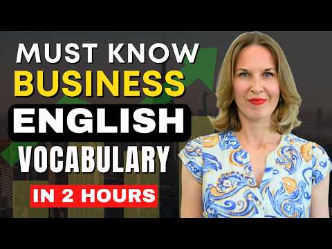 200 MUST-KNOW Business English Expressions for Fluent English in 2 Hours