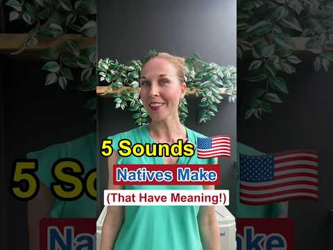 5 Sounds ONLY Native Speakers Make! #learnenglish