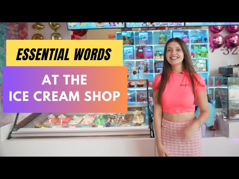English Vocabulary at an ICE CREAM SHOP – REAL ENGLISH