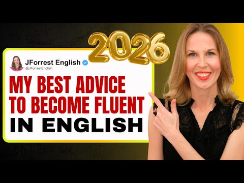 FULL PLAN: How To Improve Your English Fluency in 2026