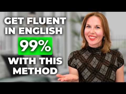 Get FLUENT in English with THIS Method (*It Works!*)