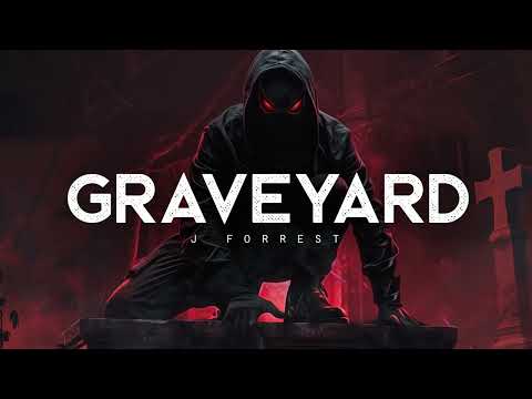 GRAVEYARD – J Forrest (LYRICS)