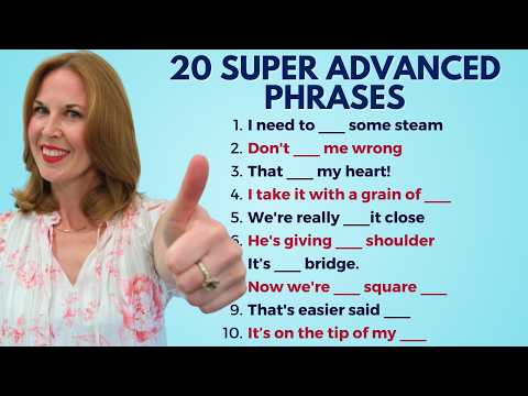 If You Know These 20 Phrases, Your English is SUPER ADVANCED!