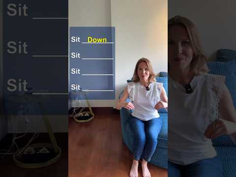 SIT! πͺ Learn Phrasal Verbs WITH ME and Sound like a NATIVE #phrasalverbs