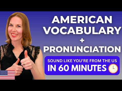 SOUND LIKE YOU'RE FROM THE US! 🇺🇸1-Hour Deep-Dive into American Expressions, Pronunciation & Culture
