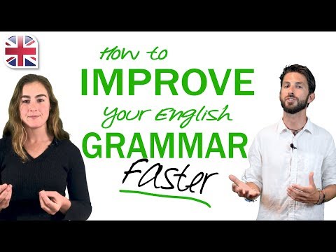 How to Improve English Grammar – Tips to Learn English Grammar Faster