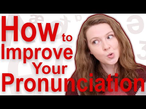 How to Improve your English Pronunciation and Listening Skills
