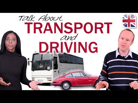 How to Talk About Transport and Driving in English – Spoken English Lesson
