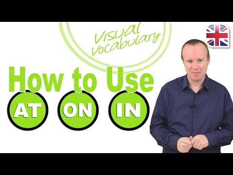 How to Use Prepositions At, On, In – Visual Vocabulary Lesson