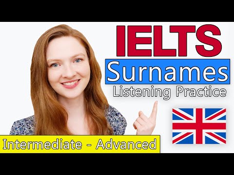 Listening Practice (IELTS) | Surnames