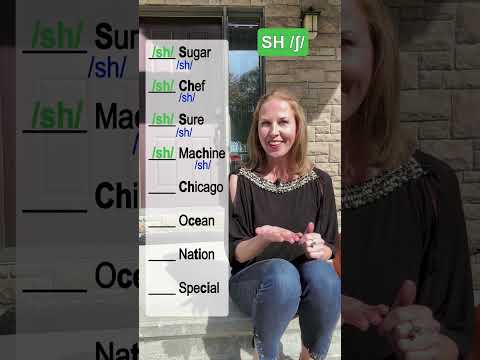 Shh… Always Pronounce These Words with SH