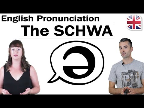 The Schwa /ə/ Sound – How to Pronounce the Schwa – How to Improve English Pronunciation
